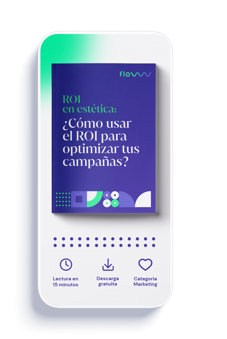 ROI en estética: ¿Cómo usar el ROI para optimizar tus campañas?