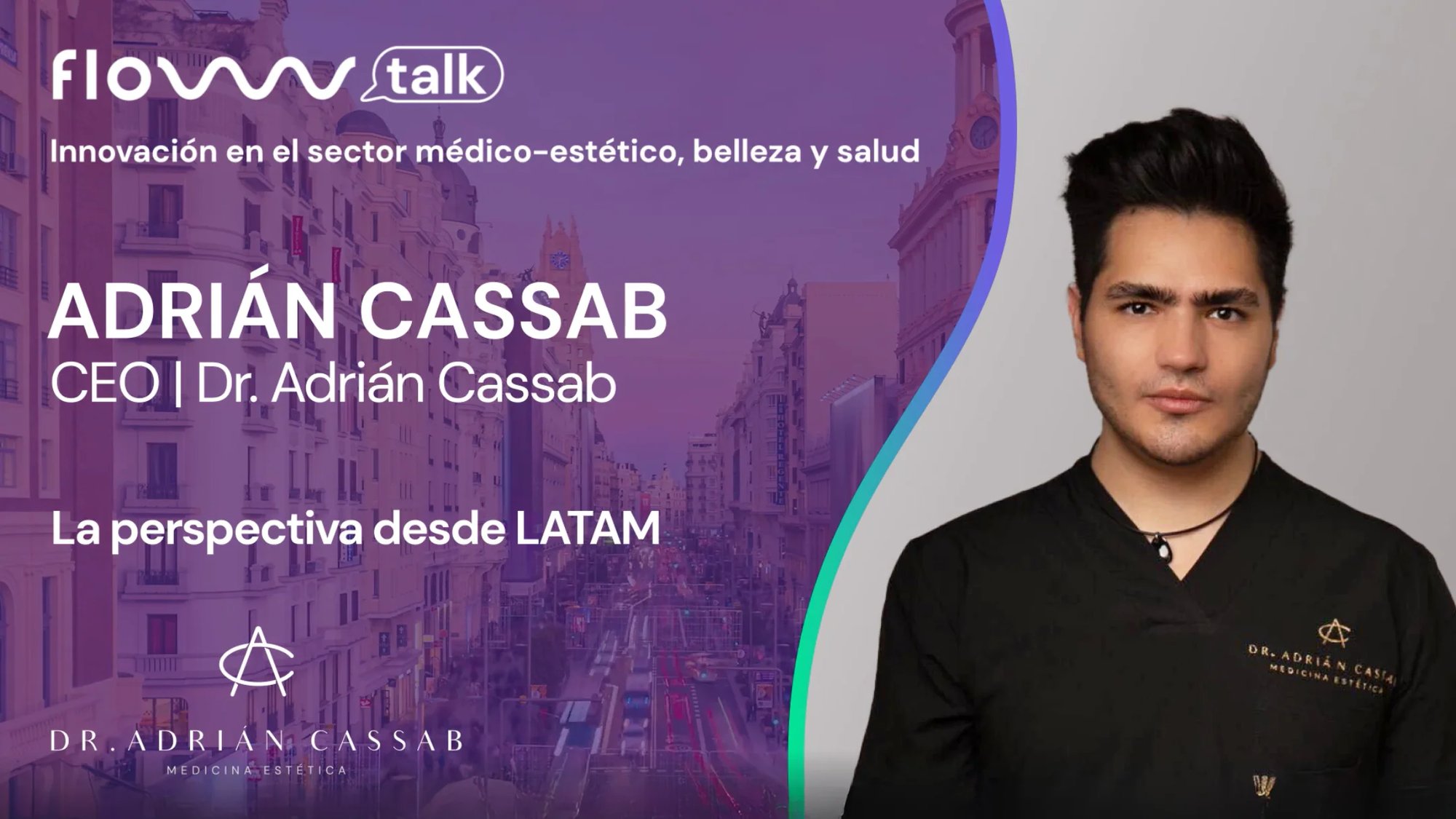 Dr. Adrián Cassab - flowwwtalk