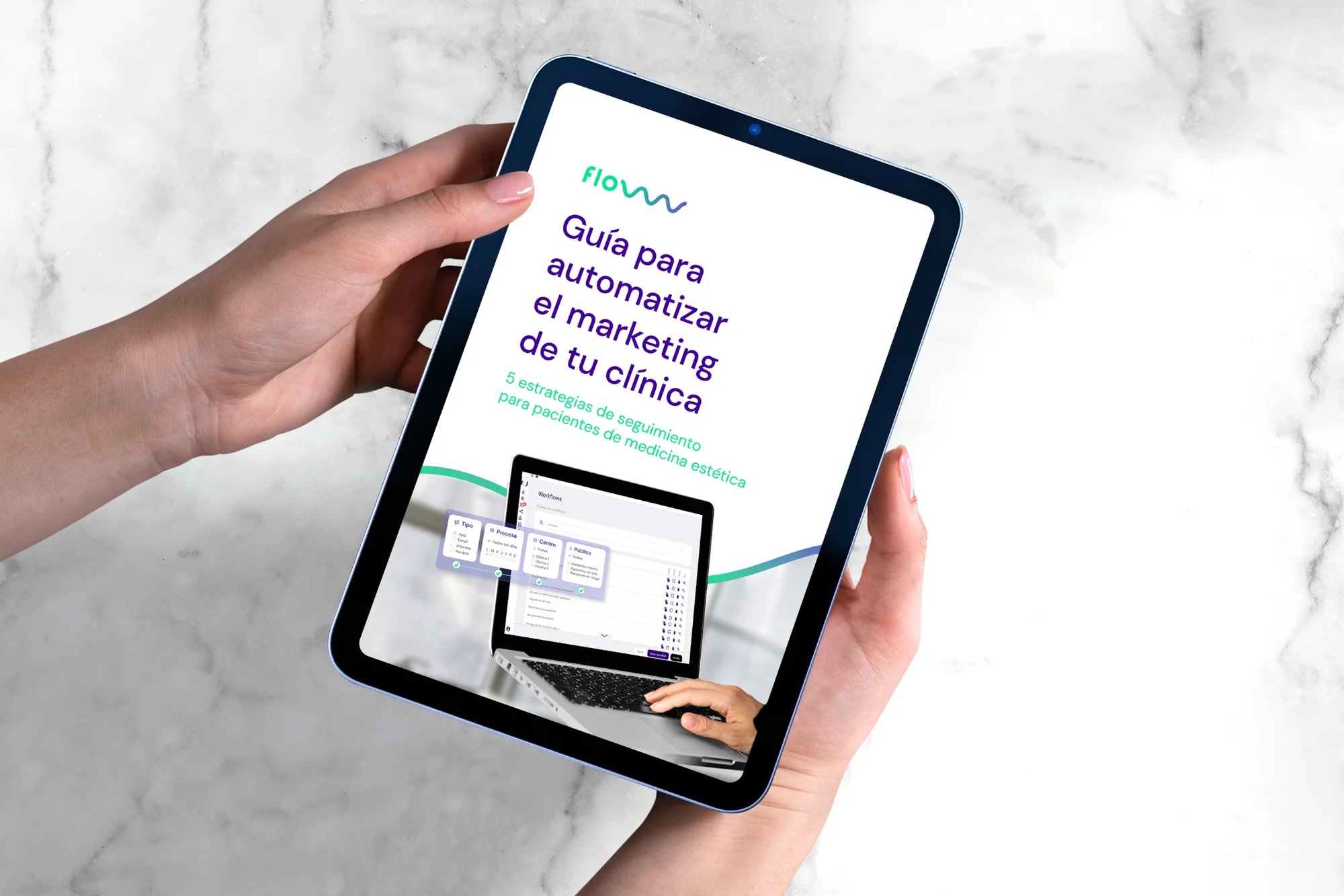 Guía para automatizar el marketing de tu clínica médico estética
