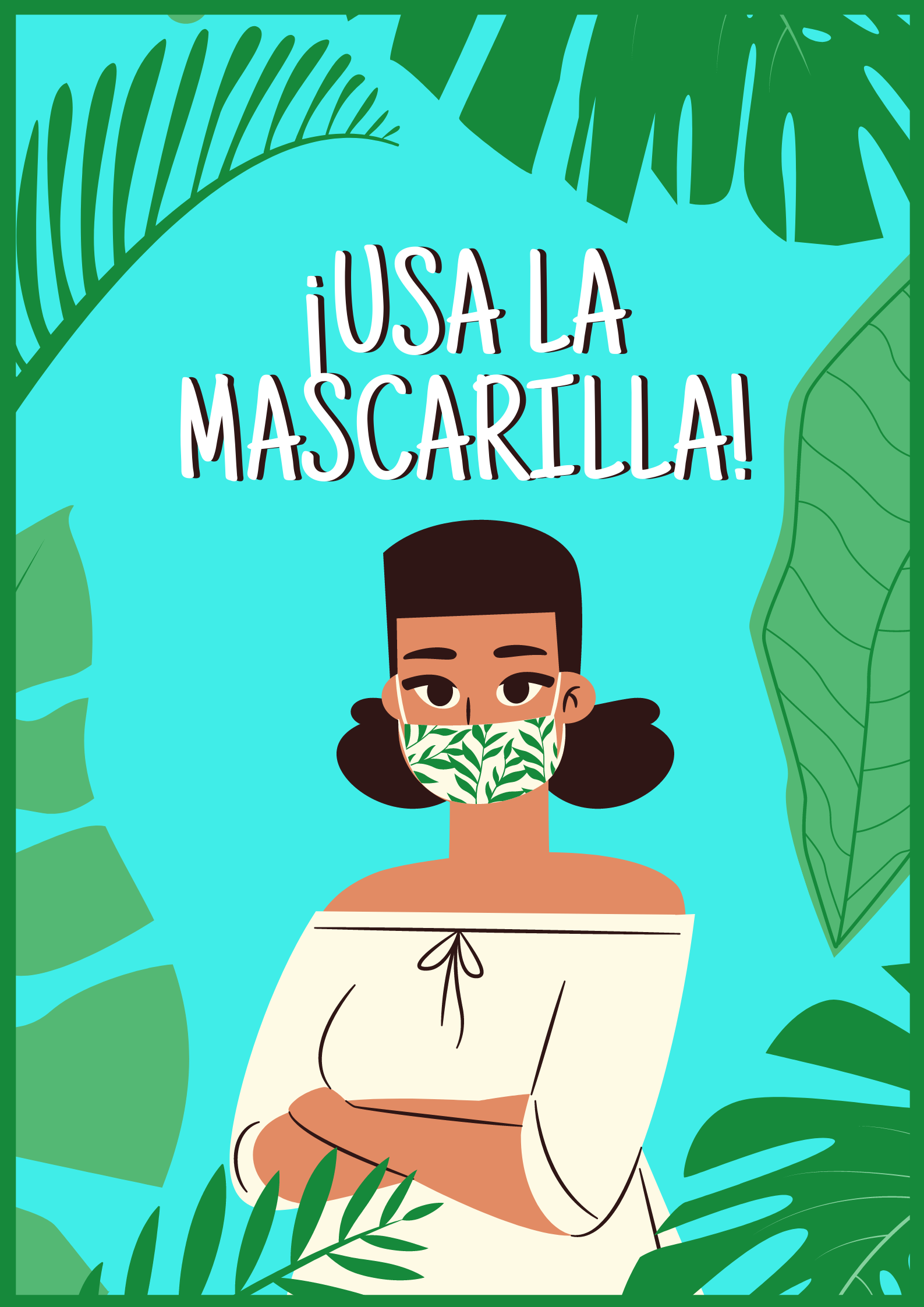 Cartel 1_Usa la mascarilla