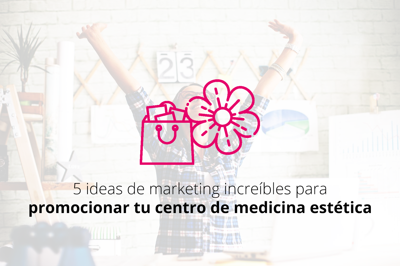 como promocionar un centro de estetica